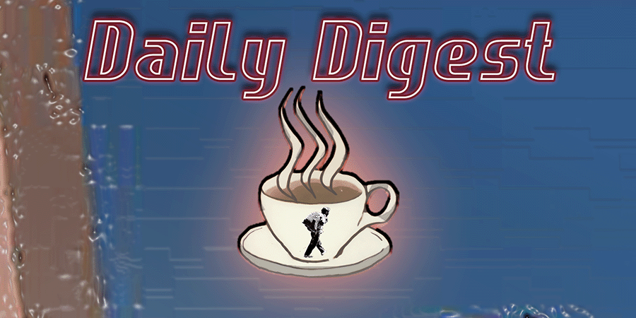 FRIDAY DAILY DIGEST (7/5/24)