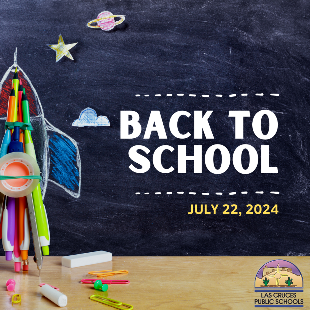 Las Cruces Public Schools answers parents’ Frequently Asked Questions about BACK TO SCHOOL