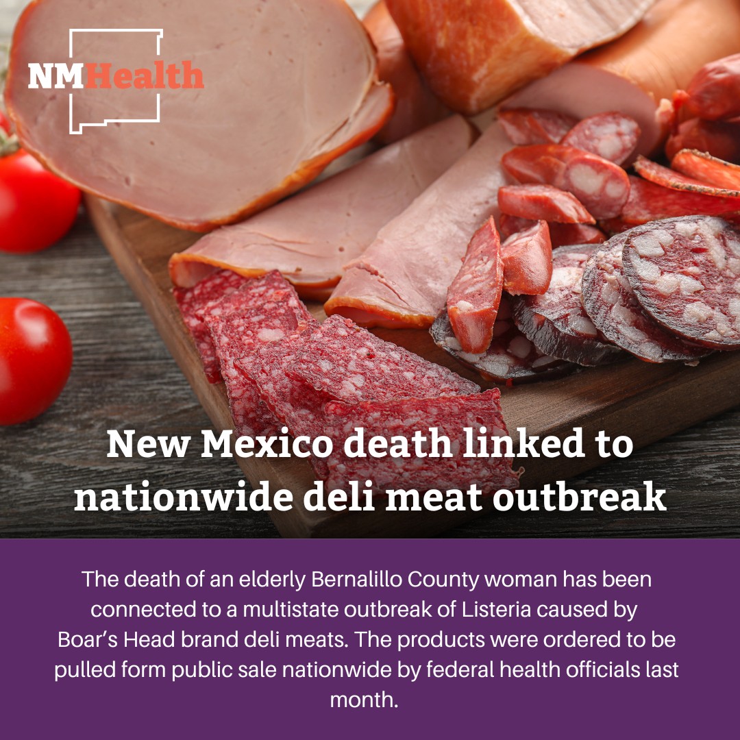 New Mexico death linked to nationwide deli meat outbreak