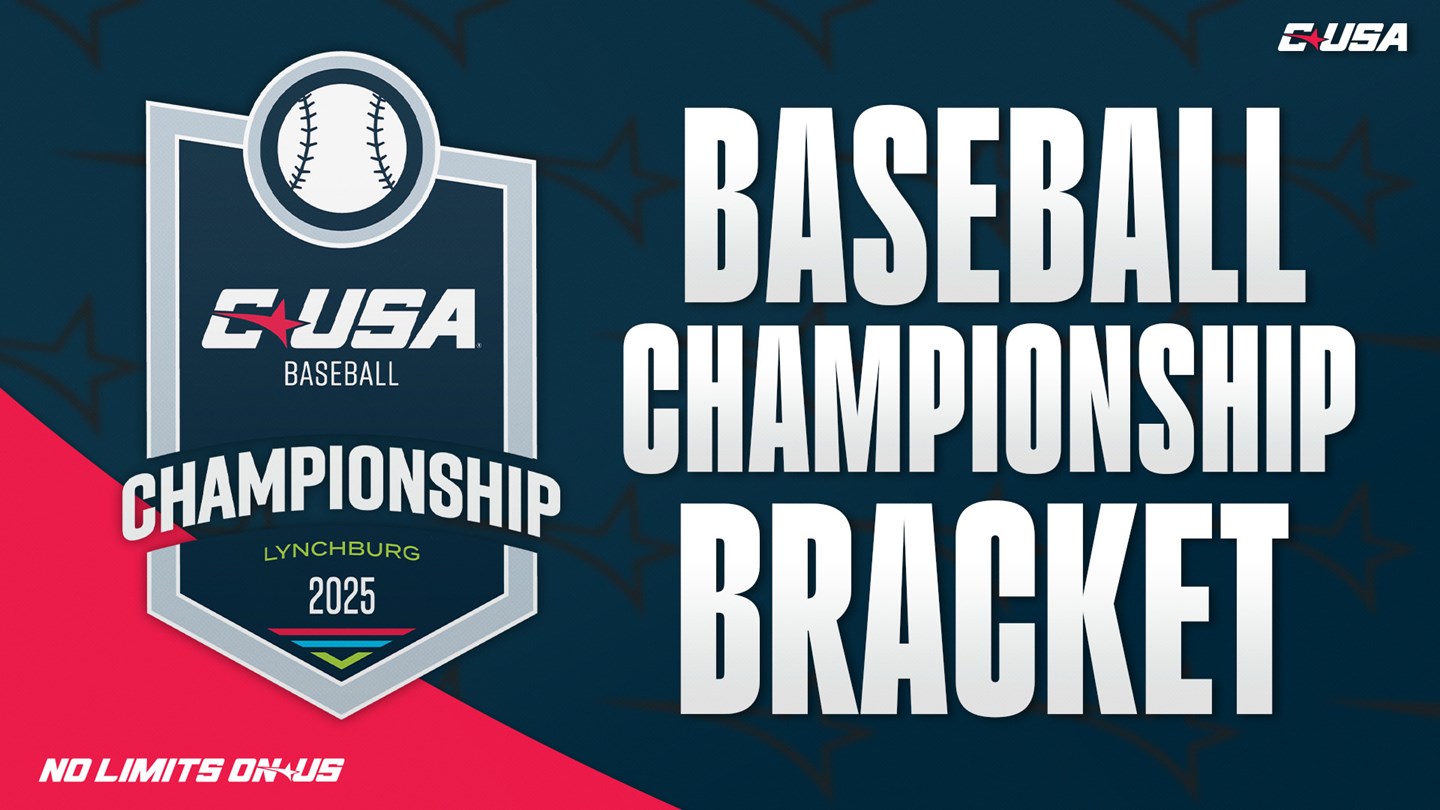 Baseball: Conference USA Bracket Announced for 2025 Baseball Championship
