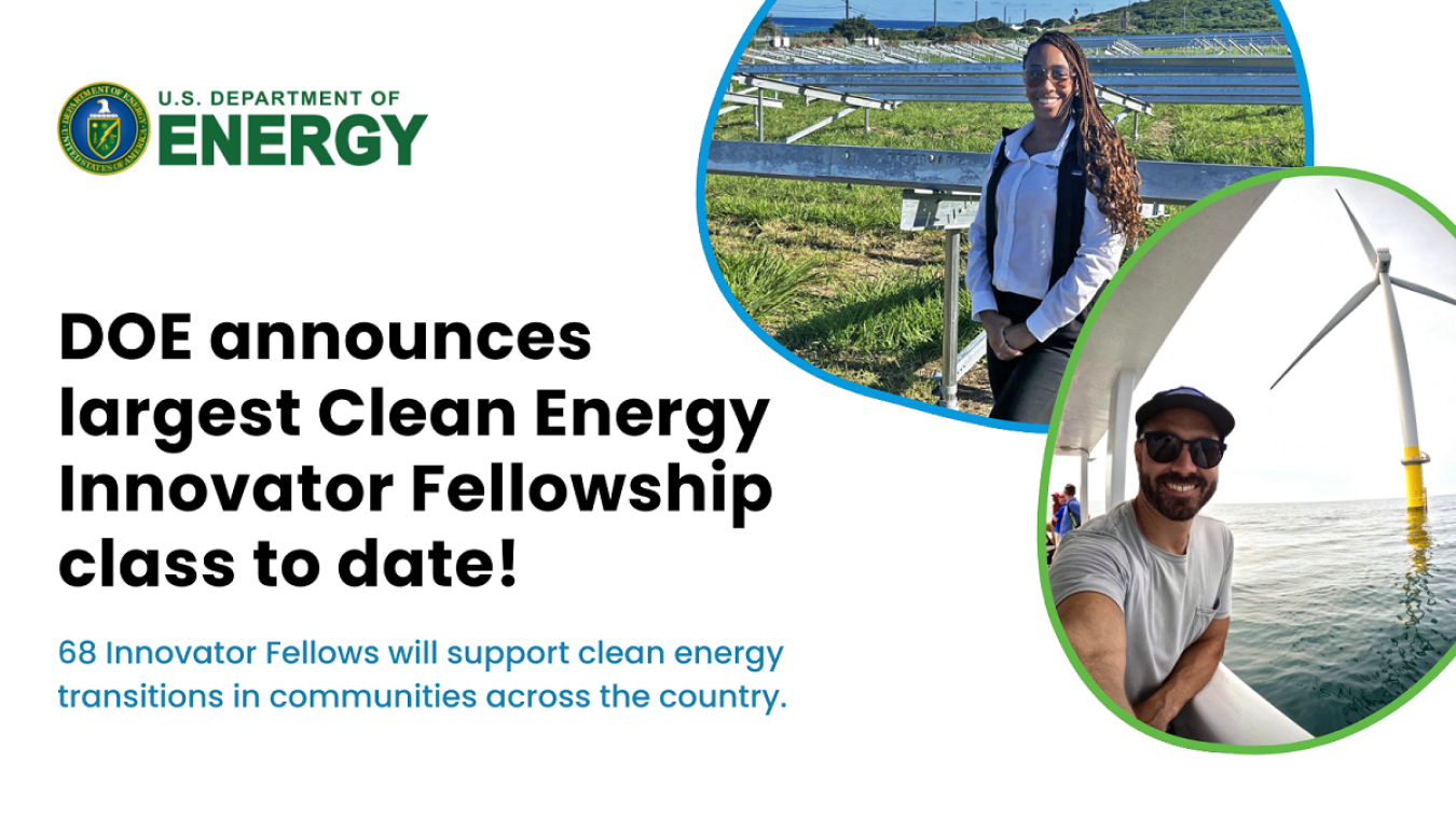 Energy Industry Opportunity: Energy Innovator Fellowship Applications Open Through June 6