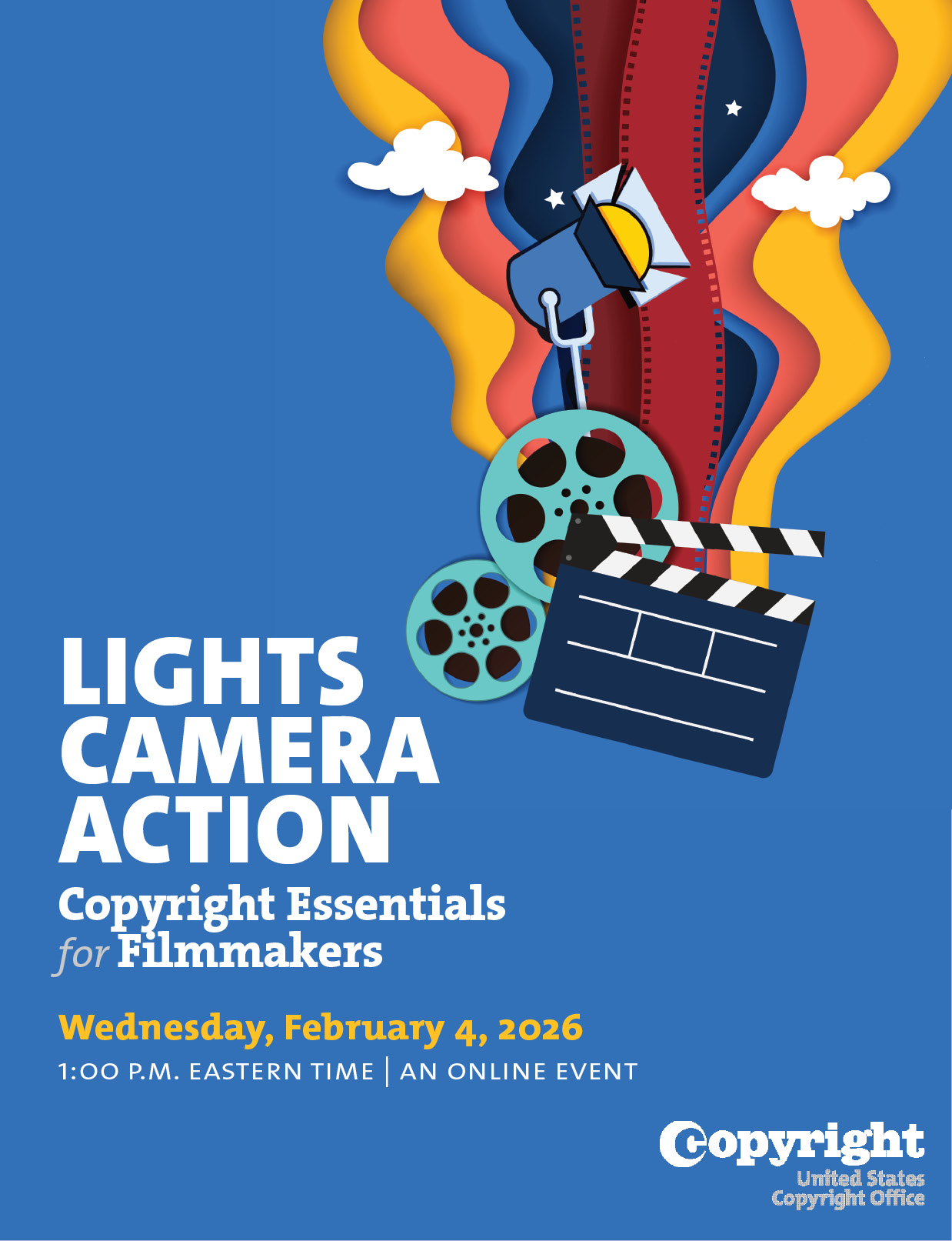 Lights, Camera, Action: Copyright Essentials for Filmmakers Webinar February 4